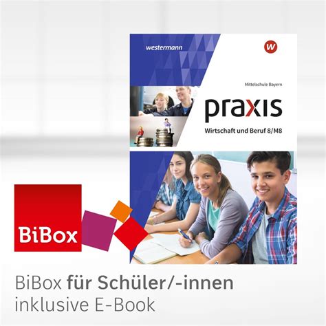 Praxis Wirtschaft Und Beruf Ausgabe F R Mittelschulen In