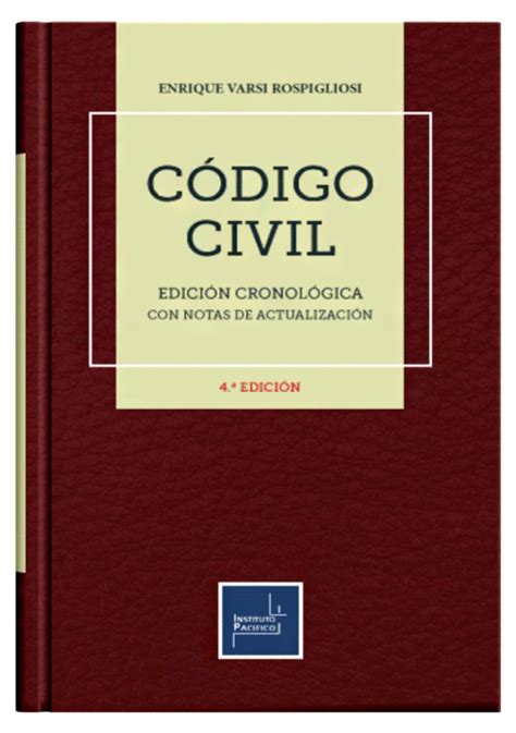 C Digo Civil Edici N Cronol Gica Con Notas De Actualizaci N Librer A