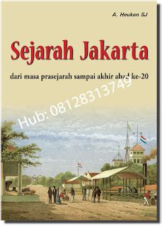 Buku Sejarah Jakarta CLC Adolf Heuken Sejarah Jakarta