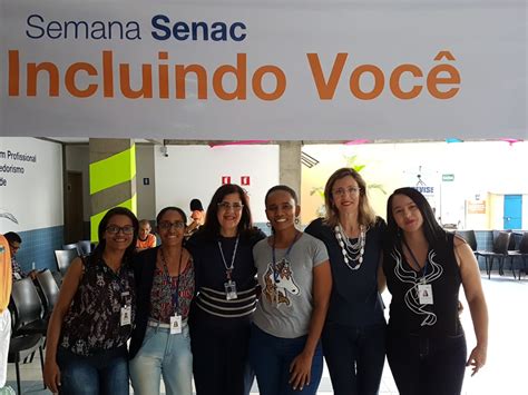 Semana Senac Incluindo Voc Discute Os Caminhos Da Inclus O E Da