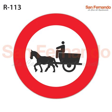 R 113 Entrada prohibida a vehículos de tracción animal Papelería San