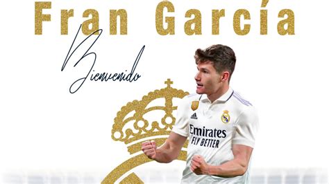 Fran Garc A Regresa Al Real Madrid Clarosports