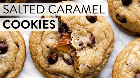 Salted Caramel Chocolate Chip Cookies Sally S Baking Recipes Youtube