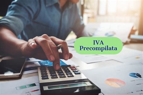 Precompilata Iva Calendario Scadenze E Novit Pmi It