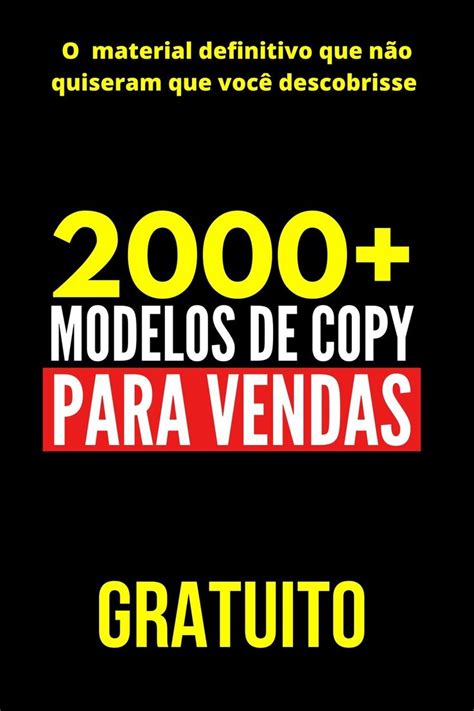 Modelos De Copys Para Vender Muito Mais Testado E Aprovado