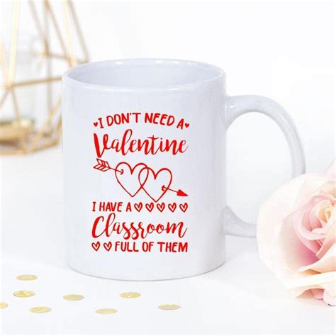 Have A Classroom Full Of Them Mugs Romantic Valentines Day Decor Mugs