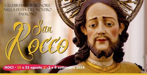 Noci Festa Patronale Di San Rocco Il Programma Civile E Religioso