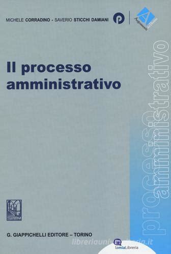 Il Processo Amministrativo Di Michele Corradino Saverio Sticchi