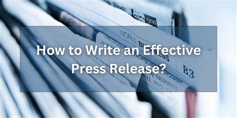 How To Write An Effective Press Release Digital Notebook