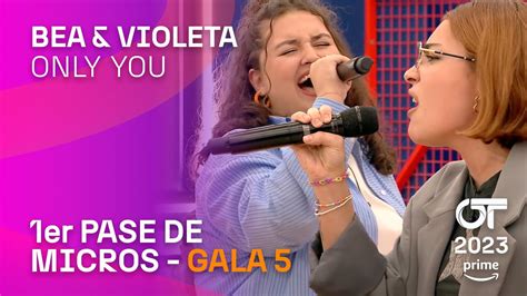 ONLY YOU BEA Y VIOLETA PRIMER PASE DE MICROS OT2023 YouTube