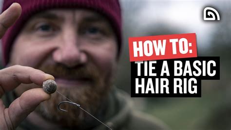 How To Tie A Hair Rig Carp Fishing Tips Trakker Cygnet YouTube