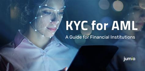 Kyc Requirements Guide Complying With Aml Regulations Jumio