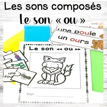 Sons composés French phonics le son ou by French Immersion avec Mme