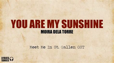 You Are My Sunshine By Moira Dela Torre Music Video W Lyrics Youtube