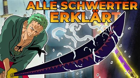 ALLE SCHWERTER von ZORO ERKLÄRT YouTube