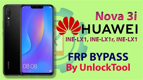 Huawei Nova 3i FRP Bypass 1 Click 2022 Huawei INE LX1 Google Account