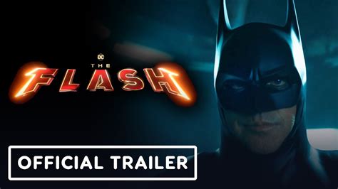 The Flash Official Trailer Michael Keaton Ezra Miller Sasha