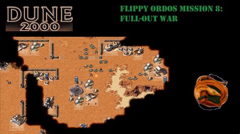 Dune Flippy Ordos Mission Full Out War Hard Youtube