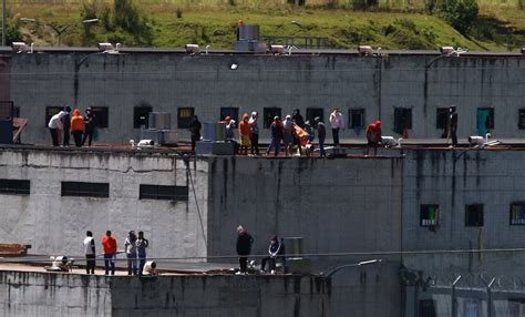 Ecuador Pelea En Cárcel Deja 15 Presos Muertos Y 14 Heridos