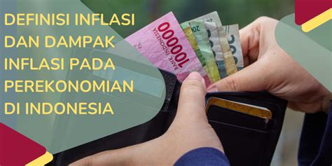 Definisi Inflasi Dan Dampak Inflasi Pada Perekonomian Di Indonesia