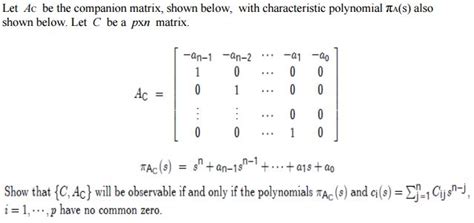 Solved Let Ac Be The Companion Matrix Shown Below With Chegg