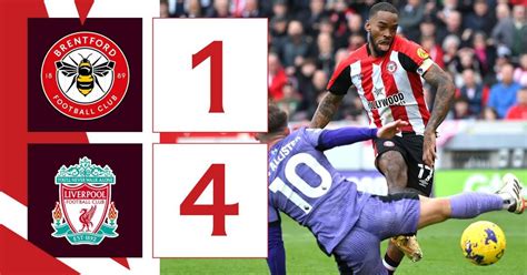 Resultados Brentford Liverpool 1 4 25ª jornada de Premier League