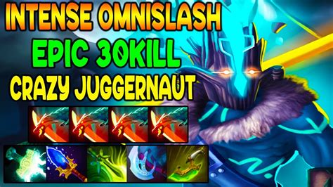 Intense Omnislash Epic Kill Crazy Juggernaut Dota Gameplay