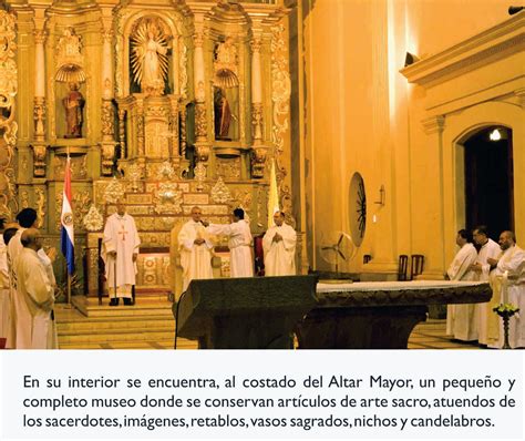 La Iglesia Catedral de Asunción Revista DE PRIMERA MANO