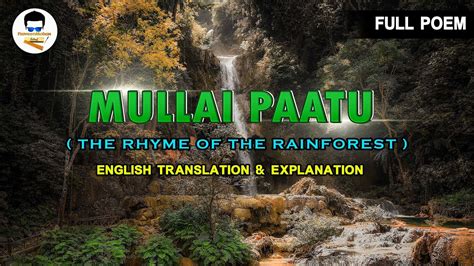 Mullai Paatu Full Translation And Explanation Youtube