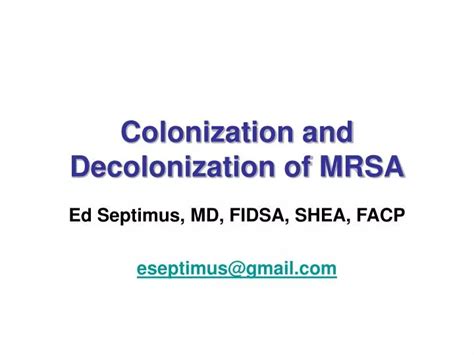 Ppt Colonization And Decolonization Of Mrsa Powerpoint Presentation