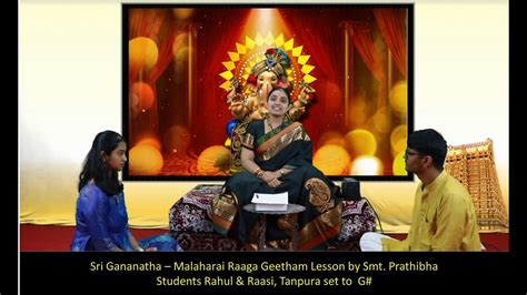 Sri Gananatha Malahari Geetham Lesson Bysmt Prathibha Malahaligeetham