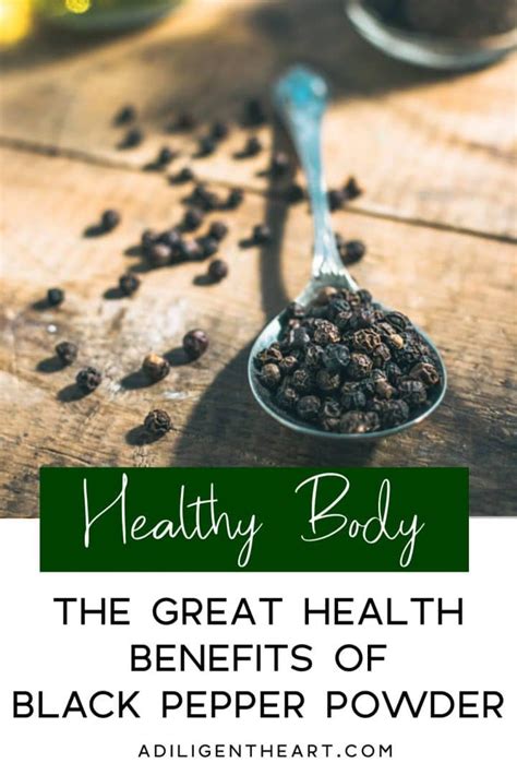 The Great Health Benefits Of Black Pepper Powder