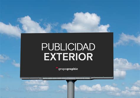 Qu Es La Publicidad Exterior Grupo Graphic