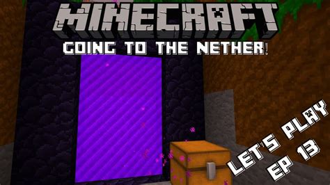 Going To The Nether Minecraft Bedrock Let S Play EP 13 YouTube