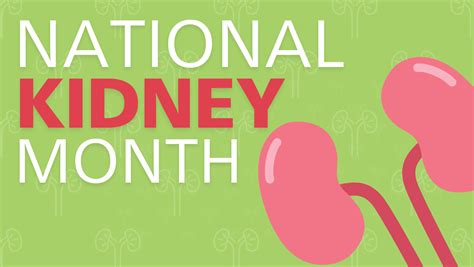 Celebrating National Kidney Month Sierra Donor Services