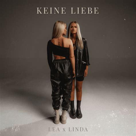 Lea X Linda Keine Liebe Lyrics Genius Lyrics