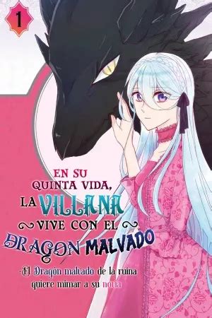 En Su Quinta Vida La Villana Vive Con El Dragon Malvado El Dragon