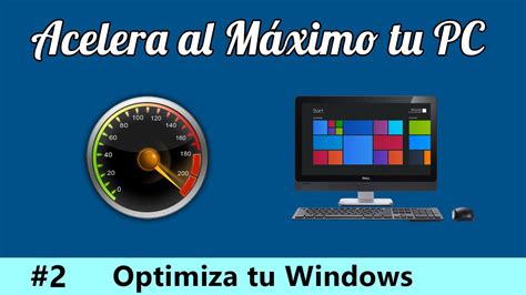 Acelera tu PC al Máximo SIN PROGRAMAS Optimiza tu Windows 2 YouTube