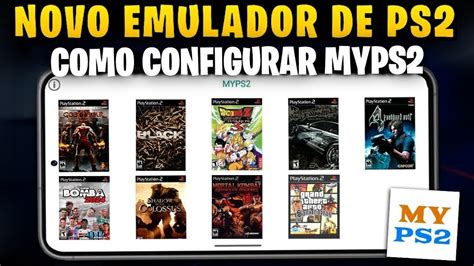 Novo Emulador De PS2 Para Celular Android MyPS2 Como Configurar O