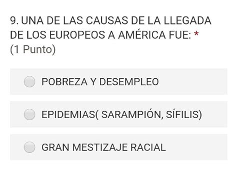 Una De Las Causas De La Llegada De Los Europeos A Am Rica Fue Por