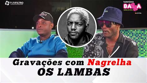 Gravações Nagrelha OS LAMBAS Cortes Ao 3 YouTube