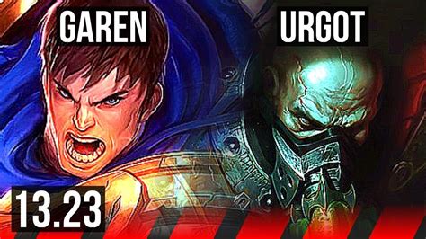 Garen Vs Urgot Top 1001 6 Solo Kills 1100 Games Legendary