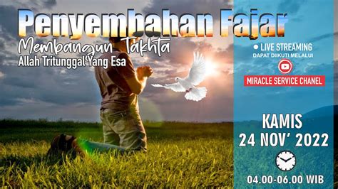 Penyembahan Fajar 24 November 2022 YouTube