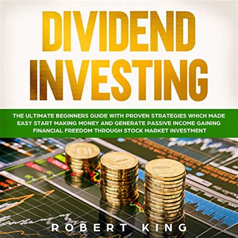 Amazon Step By Step Dividend Investing A Beginner S Guide To The