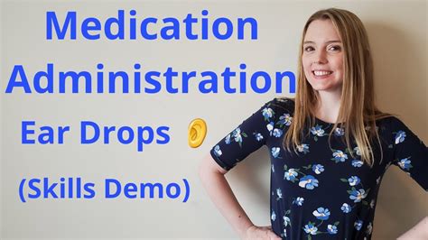 HOW TO ADMINISTER EAR DROPS SKILLS DEMO YouTube