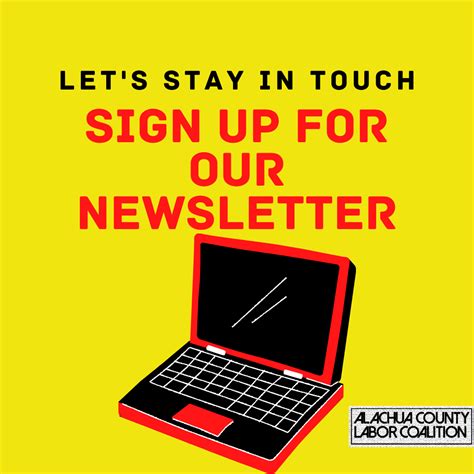 newsletter sign  alachua county labor coalition