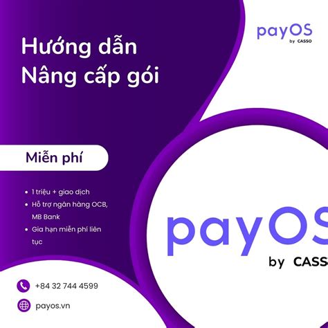 Hướng Dẫn Nâng Cấp Gói Payos Payos Hệ điều Hành Thanh Toán