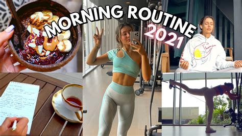 6am Morning Routine 2021 Productive And Healthy Habits Youtube