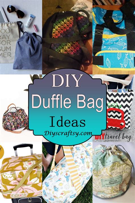 24 Easy Diy Duffle Bag Ideas Diyscraftsy