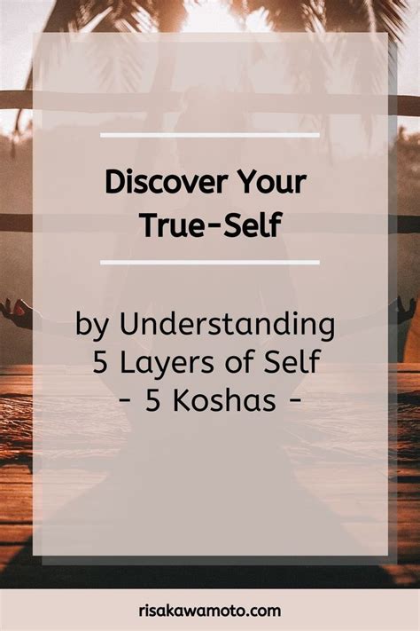 Discover Your True Self By Understanding The 5 Layers Of Self The 5